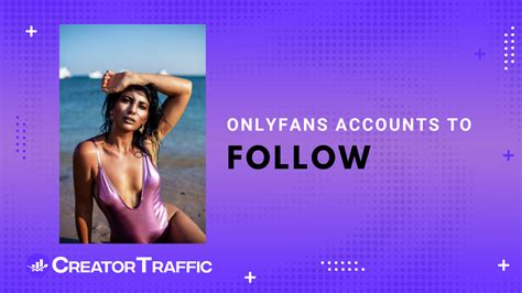 Best Onlyfans Accounts To Follow In August