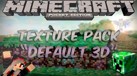 Texture Pack Default 3d For Minecraft Pe Pocket Edition 014x