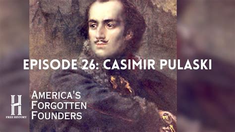 Casimir Pulaski The Polish Hero Of The American Revolution Youtube