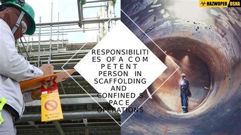 Responsibilities Of A Competent Person In Scaffolding And Confined