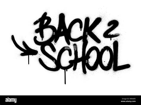 Graffiti Back To School Text Sprayed In Black Over White Stock Vector