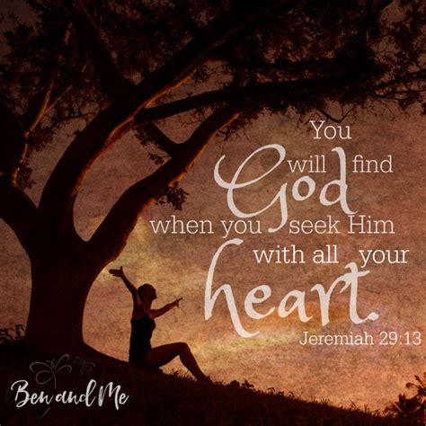 You Will Find God When You Seek Him With All Your Heart Finding God