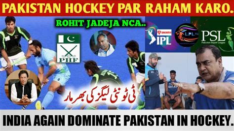 India Again Dominate Pakistan In Hockeypakistan Hockey Par Raham