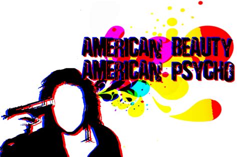 American Beautyamerican Psycho By Thesaltfest On Deviantart