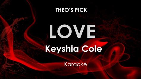 Love Keyshia Cole Karaoke Youtube