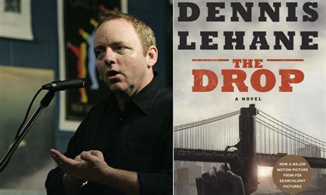 Dennis Lehane Discusses His New Book And Film The Drop