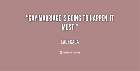 Gay Marrige Quotes Quotesgram