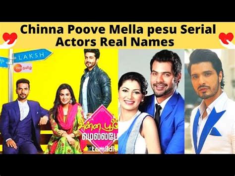Tv, enjoy watching this serial at tamilo. Real names of Zee tamil Chinna poove mella pesu serial ...