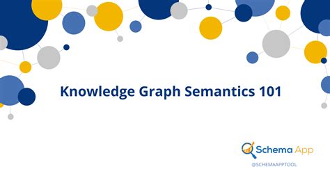 Knowledge Graph Semantics 101 Schema App Tools
