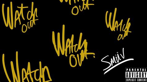 Watchout Official Audio Youtube
