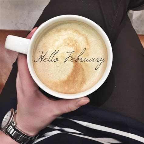 Hello February Coffee And Other Addiction Pinterest