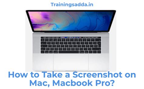 How To Take A Screenshot On Mac Macbook Pro Trainingsadda