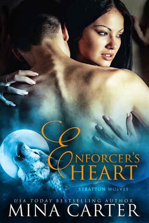 Read Enforcers Heart Bbw Paranormal Shapeshifter Romance Stratton Wolves Book 3 By Mina