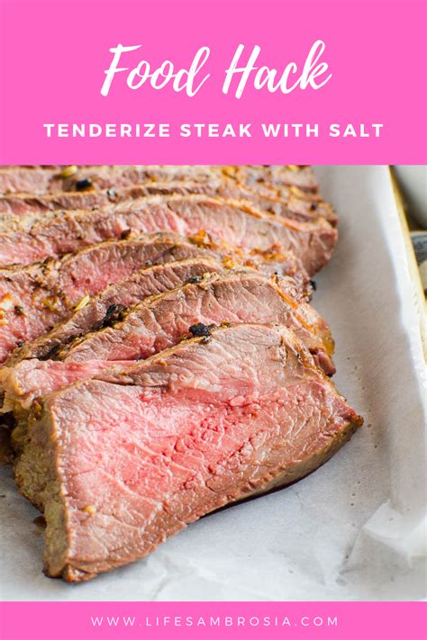 food hack food hack tenderize steak with salt life s ambrosia