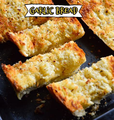 Garlic Bread Recipe This Is How I Cook