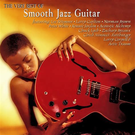 Very Best Of Smooth Jazz Guitar - mp3 buy, full tracklist