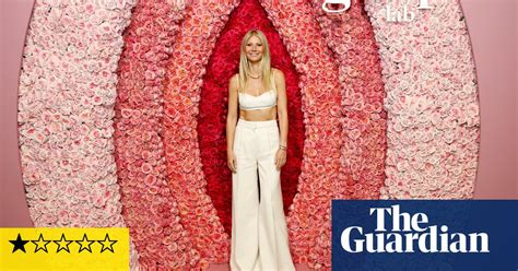 The Goop Lab Review So Gwyneth Paltrow Doesnt Know What A Vagina Is
