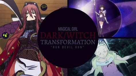 Magical Girl Darkwitch Transformation Run Devil Run Youtube