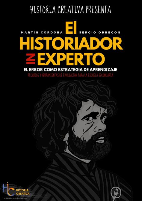 El Historiador Inexperto By Historia Creativa Issuu