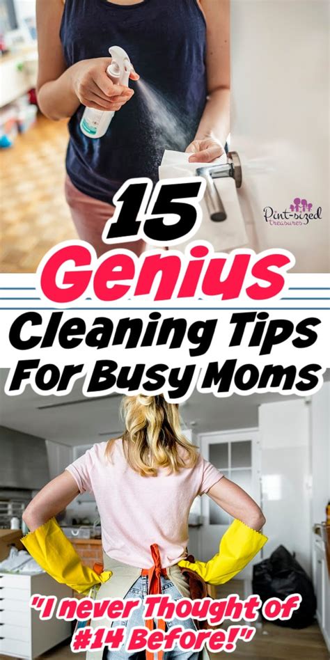 The Best Cleaning Tips For Busy Moms 15 Genius Ideas That Work
