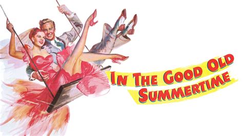 Watch In The Good Old Summertime 1949 Full Movie Online Plex