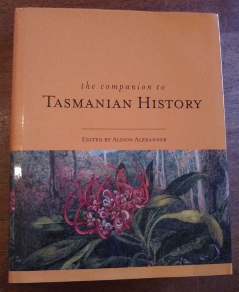 The Companion To Tasmanian History