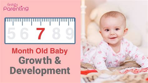7 Month Old Baby Growth Development Activities And Care Tips Youtube