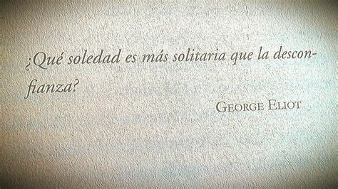 George Eliot Amor Frases Lonely Loneliness