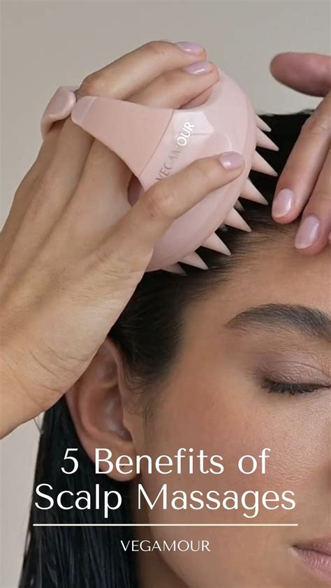 0 The 5 Benefits Of Scalp Massage Including Hair Growth An