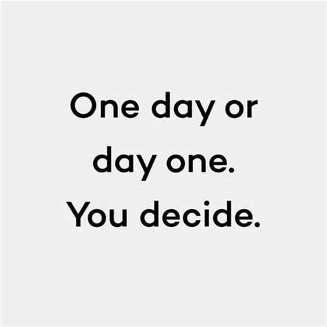 inspirational quotes about life ‘one day you decide quotes on life dreams quote