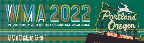 Western Museums Association The Western Museums Association S 2022