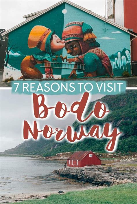 Bodo Norway Travel Guide Include Things To Do What To See Where To