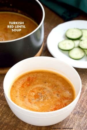 Turkish Red Lentil Soup Vegan Richa