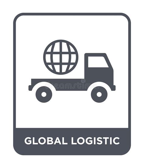 Global Logistic Icon In Trendy Design Style Global Logistic Icon