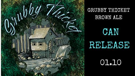 Can Release Grubby Thicket Brown Ale 7 Locks Brewing