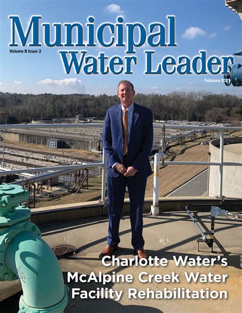 Volume 8 Issue 2 February 2021 Municipal Water Leader Magazine
