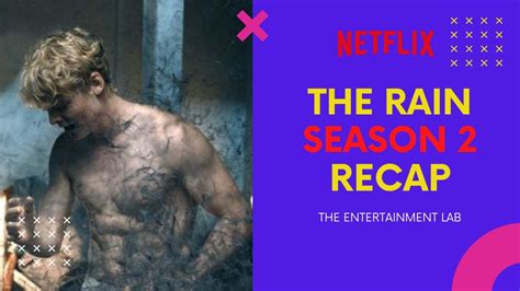 The Rain Season 2 Recap Netflix 2020 Youtube