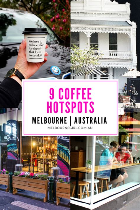 9 Coffee Hot Spots In Melbourne Melbourne Girl