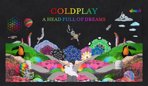 A Head Full Of Dreams Album Coldpedia The Coldplay Wiki Fandom