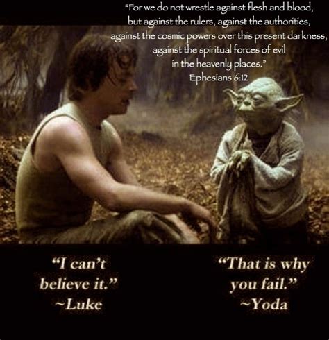 Star Wars Bible Verse Yoda Quotes Star Wars Quotes Star Wars