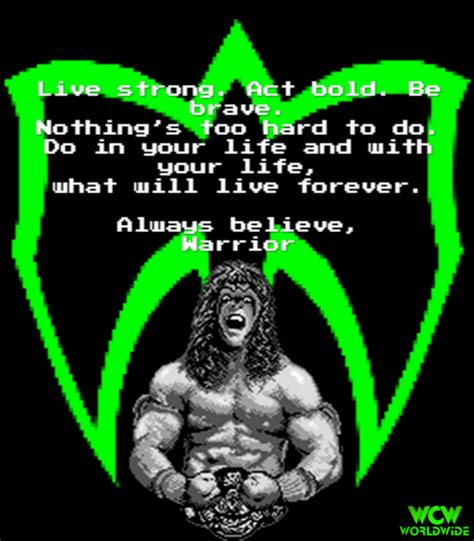 The Ultimate Warrior Quotes