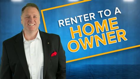 Renter to A Home Owner - YouTube