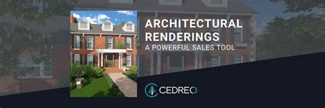 Architectural Rendering A Better Way To Create Designs Cedreo