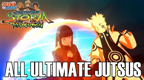 Naruto Shippuden Ultimate Ninja Storm Revolution All Ultimate Jutsus
