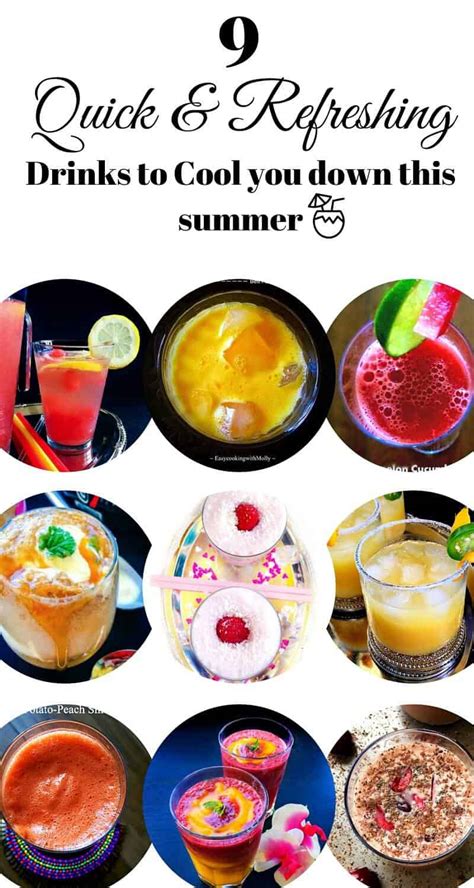 9 Quick Refreshing Summer Drinks Refreshing Summerdrinks