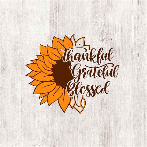 Thankful Grateful Blessed Svg Fall Sunflower Svg Printable Etsy My