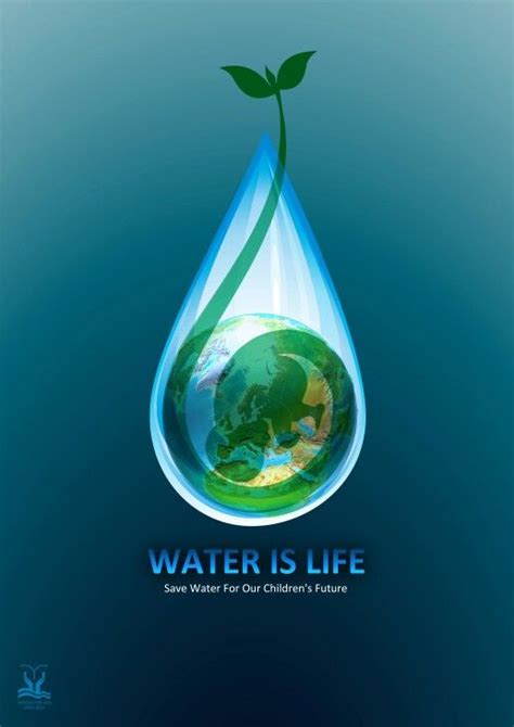 Water Is Life Poster One Of The 100 Winners Of Water Is Life