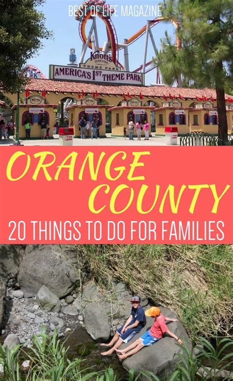 20 Things To Do In Orange County For Families Best Of Life Magazine