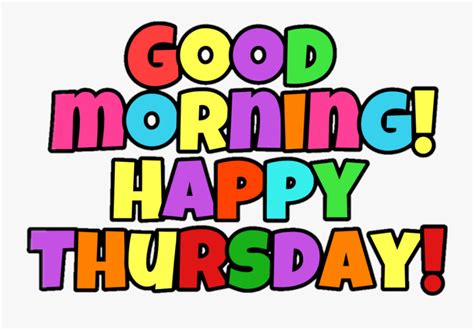 Goodmorning Thursday Free Transparent Clipart Clipartkey