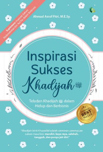 Buku Inspirasi Sukses Khadijah Ahmad Asrof Mizanstore